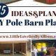 Get Started: Pole Barn DIY Plans &amp; More! | The DIY Hub: Creative Crafts, Repairs & Life Hacks