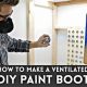 Boost Your Spray Projects: DIY Ventilation for Spray Paint Made Easy | The DIY Hub: Creative Crafts, Repairs & Life Hacks