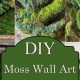 Easy Moss Wall Art DIY Ideas: Green Up Your Wall! | The DIY Hub: Creative Crafts, Repairs & Life Hacks