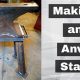Build a Better DIY Anvil Stand: Plans & Designs | The DIY Hub: Creative Crafts, Repairs & Life Hacks