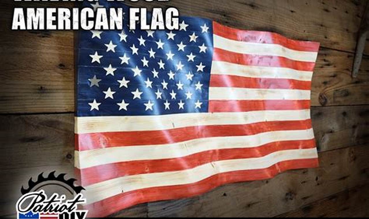 Build a Patriotic DIY Wooden Flag: Woodworking Project | The DIY Hub: Creative Crafts, Repairs & Life Hacks