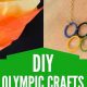Easy DIY Olympic Decorations: Games Decor Fun! | The DIY Hub: Creative Crafts, Repairs & Life Hacks