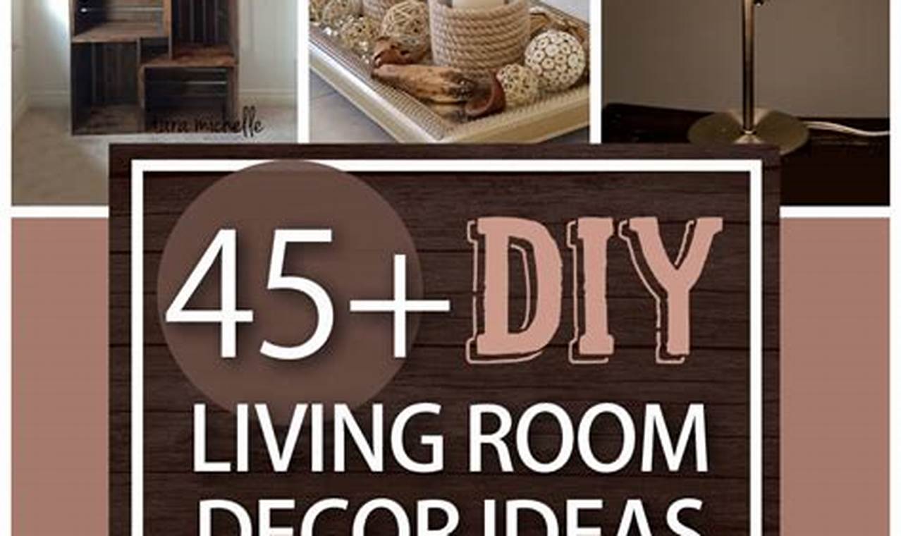 Easy DIY Home Decor Living Room Ideas: Style on a Budget!