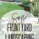 Easy &amp; Cheap DIY Front Yard Ideas on a Budget! | The DIY Hub: Creative Crafts, Repairs & Life Hacks