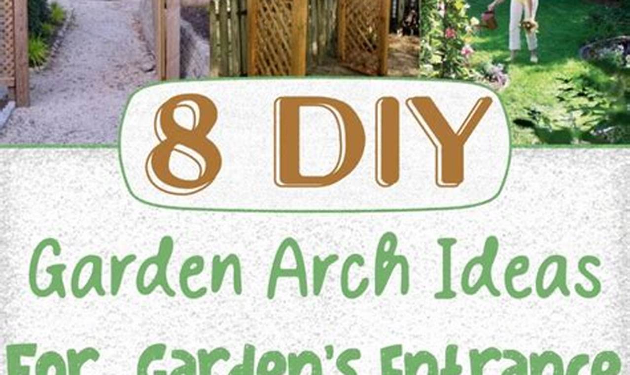 DIY Garden Arch Ideas: Plans & Inspiration | The DIY Hub: Creative Crafts, Repairs & Life Hacks