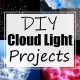 Easy DIY Cloud Light: Unique & Dreamy Lighting | The DIY Hub: Creative Crafts, Repairs & Life Hacks