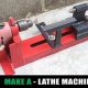 Build Your Own DIY Lathe: Projects & Plans | The DIY Hub: Creative Crafts, Repairs & Life Hacks