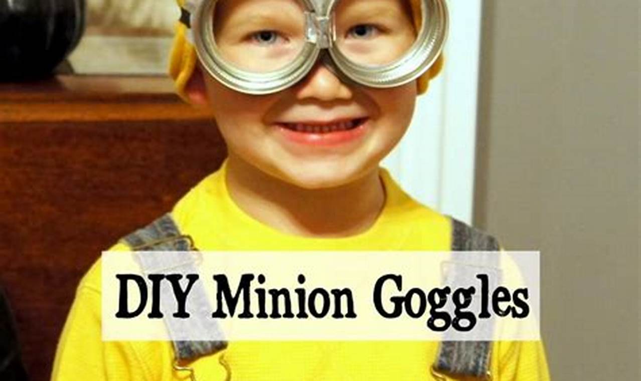Easy DIY Minion Goggles: Build Your Own + Fun!