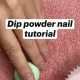 Easy DIY Dip Nails: At Home Guide & Tips | The DIY Hub: Creative Crafts, Repairs & Life Hacks