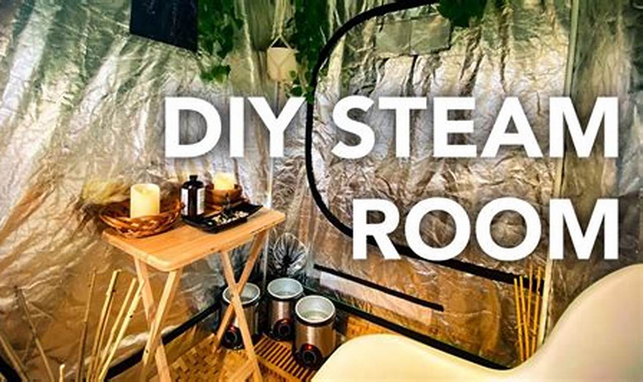 Build Your DIY Steam Room: A Relaxing Guide The DIY Hub: Creative Crafts, Repairs & Life Hacks Build Your DIY Steam Room: A Relaxing Guide | The DIY Hub: Creative Crafts, Repairs & Life Hacks