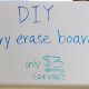 Easy DIY Dry Erase Board: Build Your Own! | The DIY Hub: Creative Crafts, Repairs & Life Hacks