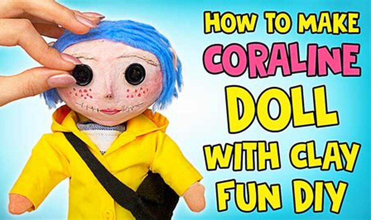 Craft Your Own: DIY Coraline Doll Guide + Tips | The DIY Hub: Creative Crafts, Repairs & Life Hacks