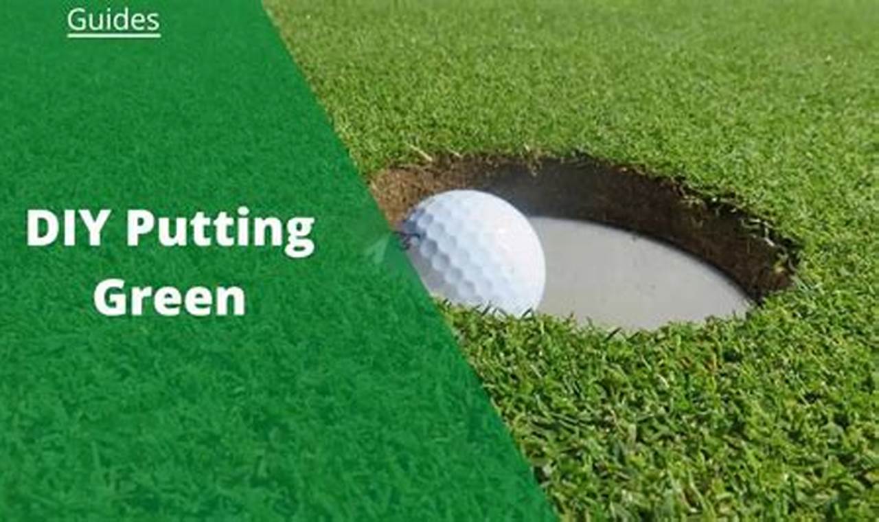 Easy DIY Putting Green Ideas + Guide | The DIY Hub: Creative Crafts, Repairs & Life Hacks