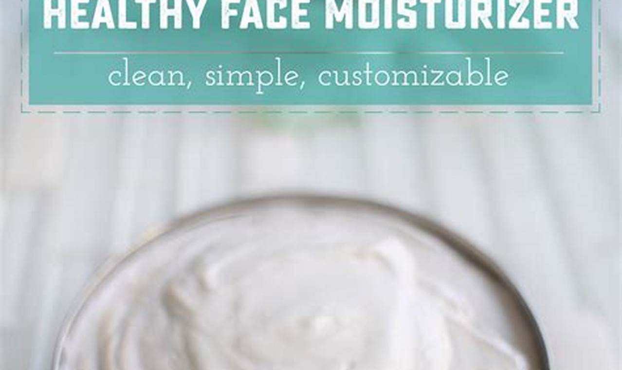 Easy DIY Face Lotion Recipes: Nourish Your Skin! | The DIY Hub: Creative Crafts, Repairs & Life Hacks
