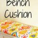 Easy DIY Bench Cushion Ideas: Make Your Own! | The DIY Hub: Creative Crafts, Repairs & Life Hacks
