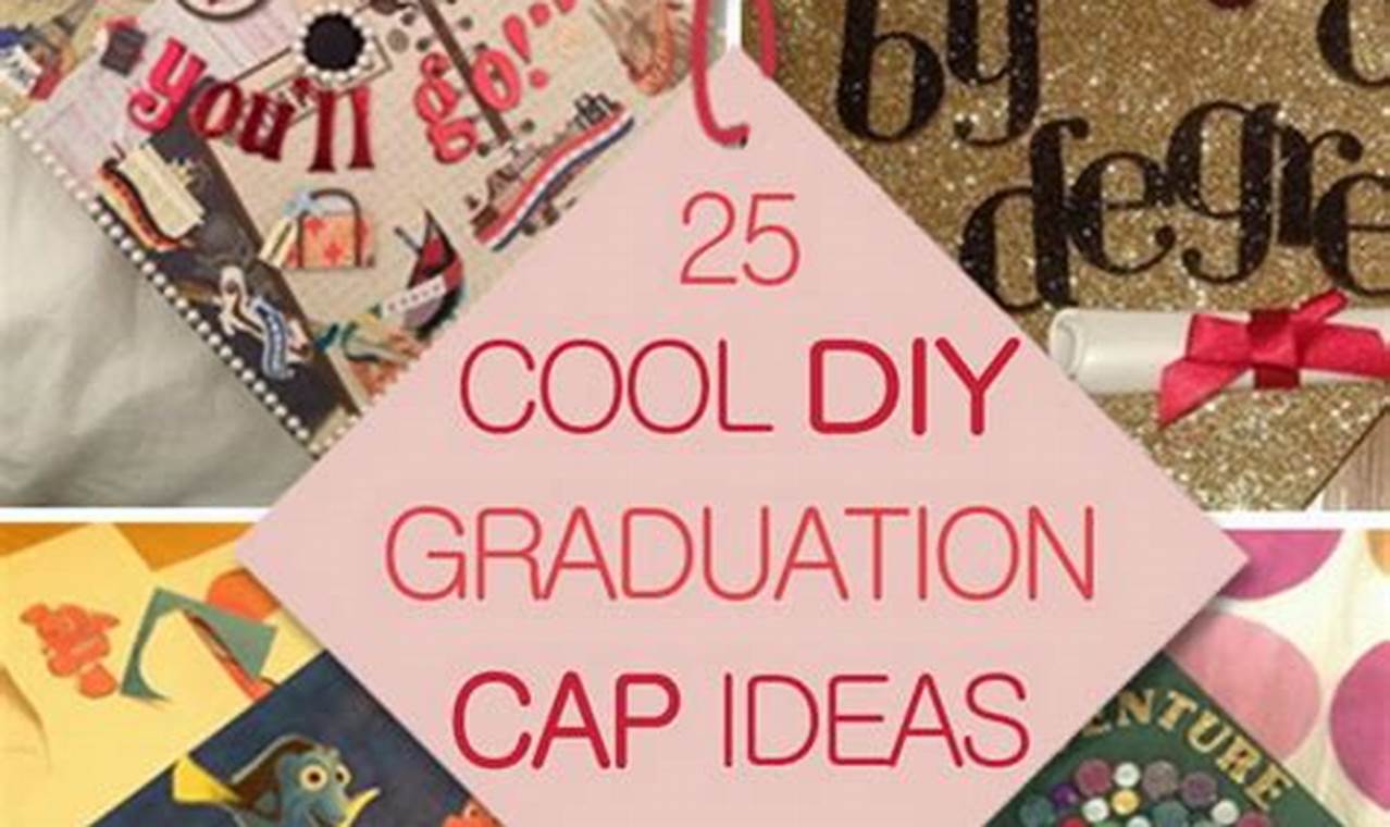 Easy DIY Graduation Cap Ideas: Stand Out! | The DIY Hub: Creative Crafts, Repairs & Life Hacks