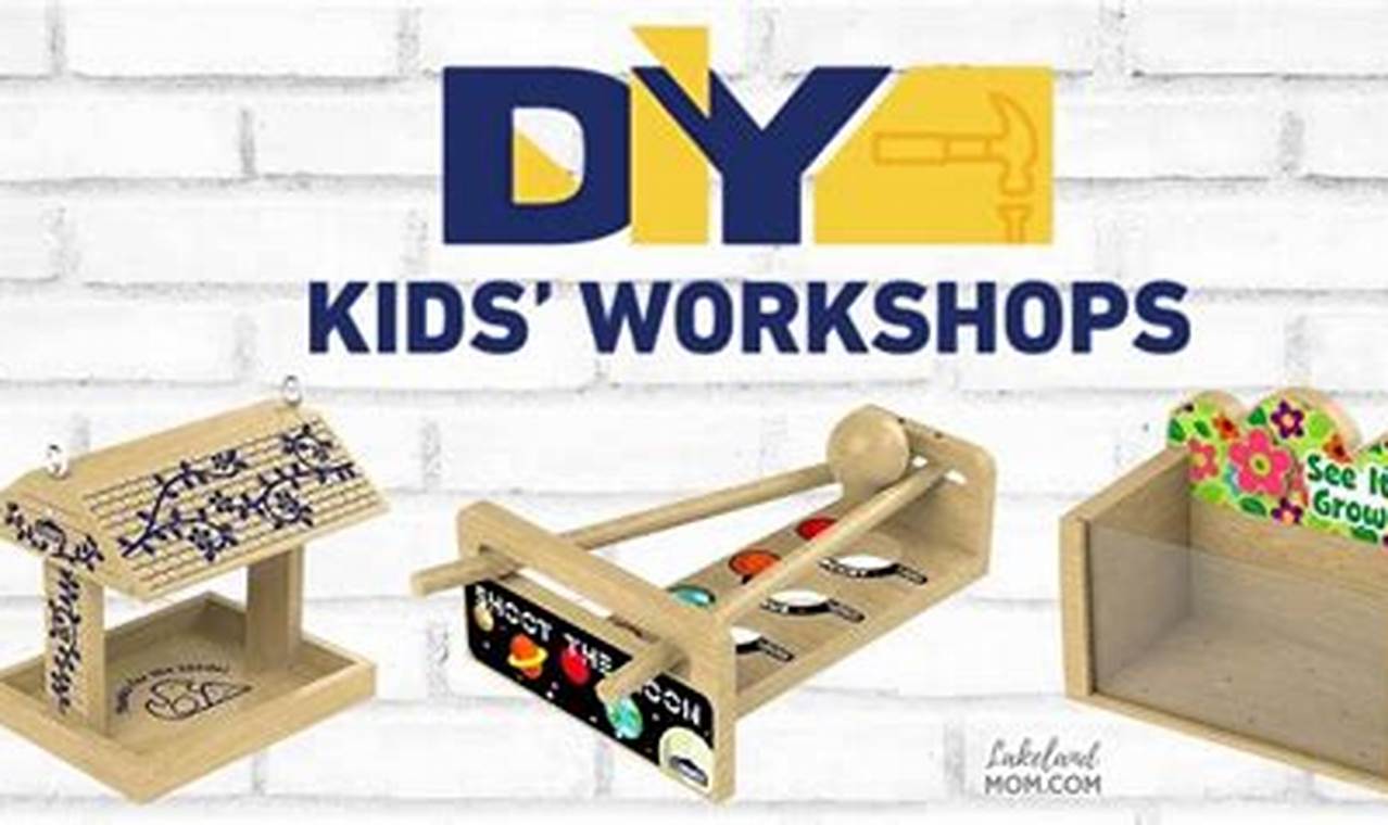 Fun Lowe's DIY Kids Workshop Projects + Ideas! The DIY Hub: Creative Crafts, Repairs & Life Hacks Fun Lowe's DIY Kids Workshop Projects + Ideas! | The DIY Hub: Creative Crafts, Repairs & Life Hacks