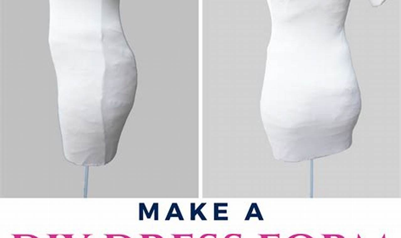 Sew Your Own: DIY Dress Form for Perfect Fits | The DIY Hub: Creative Crafts, Repairs & Life Hacks