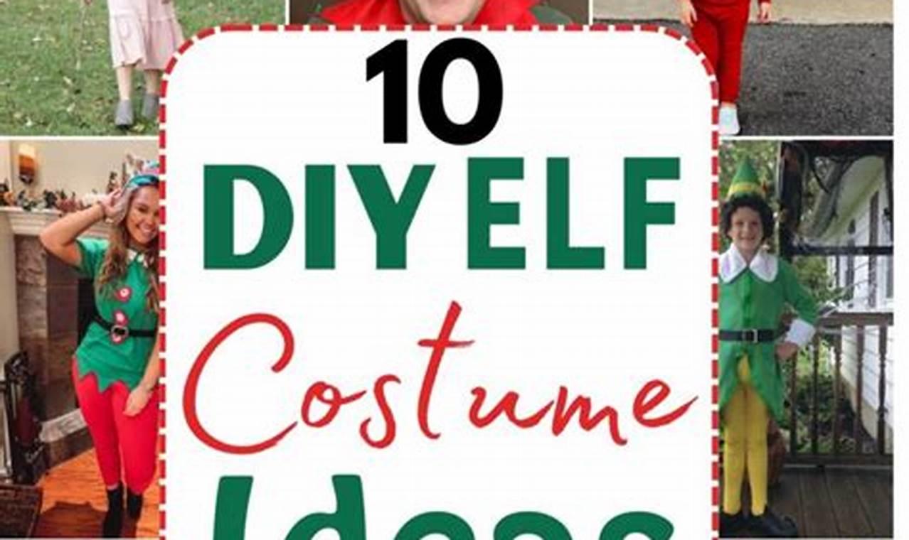 Easy DIY Elf Costume Ideas: Festive & Fun! | The DIY Hub: Creative Crafts, Repairs & Life Hacks