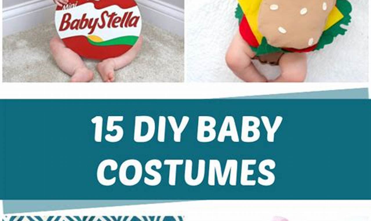 Easy DIY Infant Costumes: Adorable & Unique Outfits The DIY Hub: Creative Crafts, Repairs & Life Hacks Easy DIY Infant Costumes: Adorable & Unique Outfits | The DIY Hub: Creative Crafts, Repairs & Life Hacks