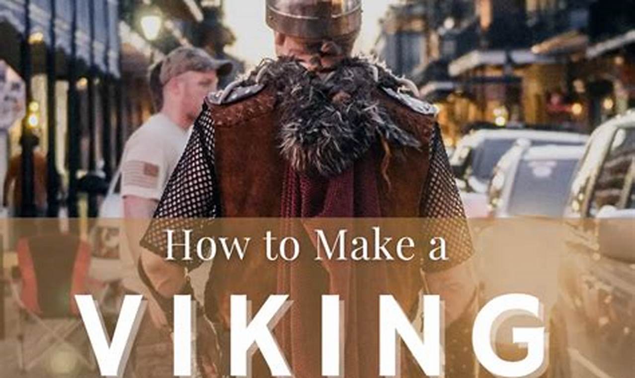 DIY Viking Costume Male: Forge Your Norse Warrior Look! | The DIY Hub: Creative Crafts, Repairs & Life Hacks