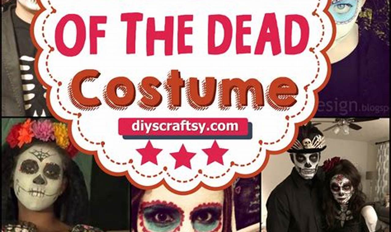 Easy DIY Day of Dead Costume Ideas: [Year] Guide | The DIY Hub: Creative Crafts, Repairs & Life Hacks